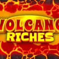 volcano riches photo