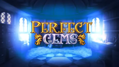 perfect gems