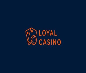 loyal casino