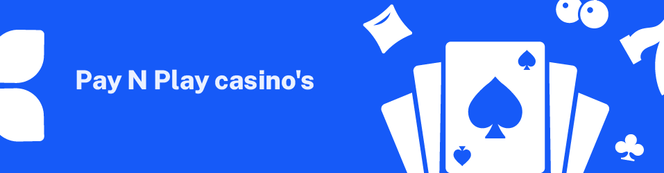 casino zonder account, pay n play casino