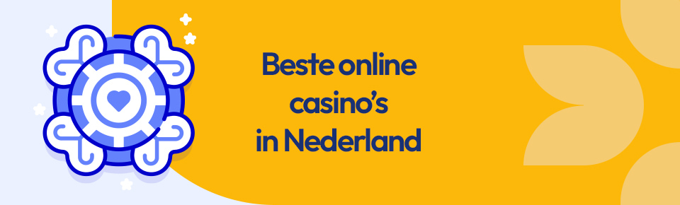 Beste casino voor Nederland