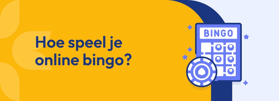 Hoe speel je online bingo