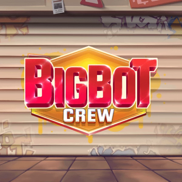 Big Bot Crew Mobile Image Big Bot Crew Image Mobile Image